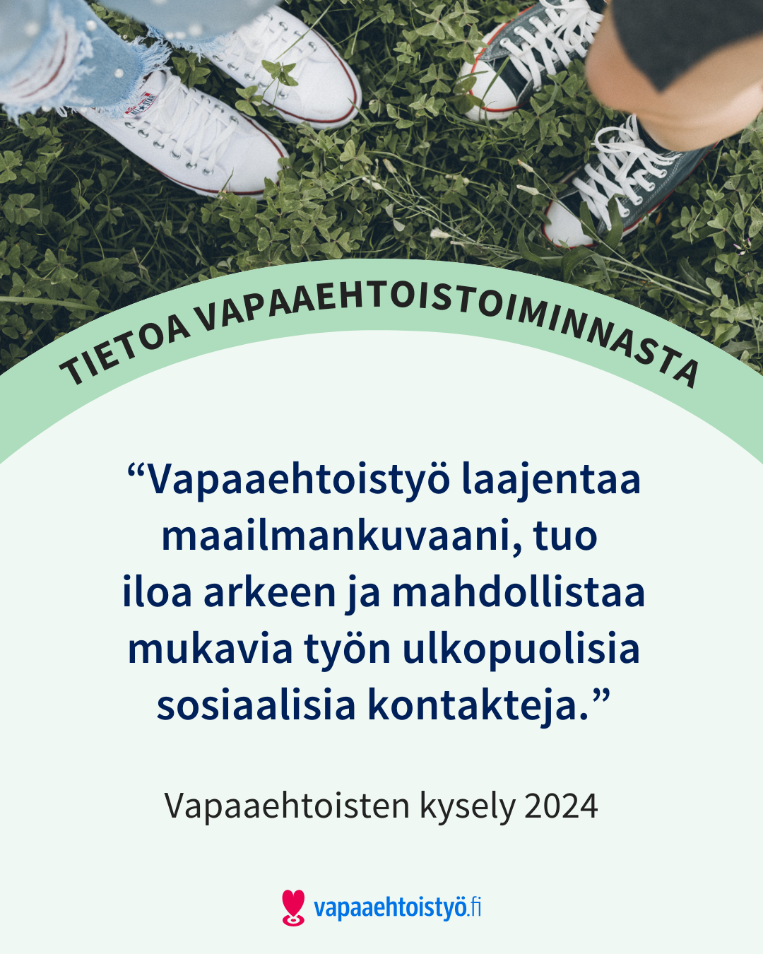 Esimerkki Vapaaehtoistyö.fi-palvelulle tehdystä somepohjasta. Yläosassa valokuva, sen alla teksti "Tietao vapaaehtoistoiminnasta" ja sen alla sitaatti.